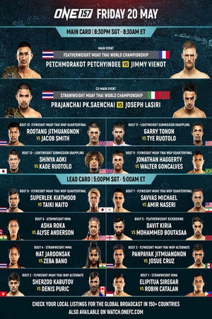 ONE Championship 157: Petchmorakot vs. Vienot ONE Championship 157: Petchmorakot vs. Vienot