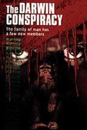 The Darwin Conspiracy The Darwin Conspiracy