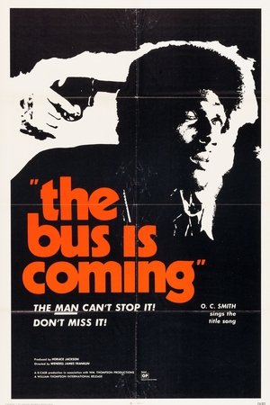 The Bus Is Coming The Bus Is Coming