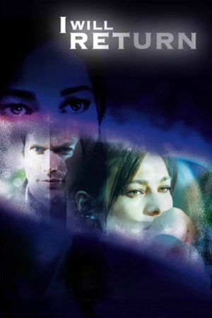I Will Return I Will Return