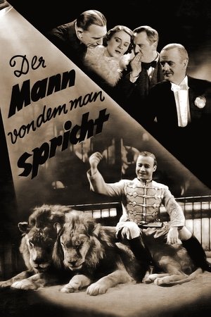 The Man Who is Talked About The Man Who is Talked About