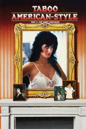 Taboo American Style 2: The Story Continues Taboo American Style 2: The Story Continues
