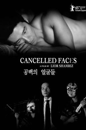 Cancelled Faces Cancelled Faces