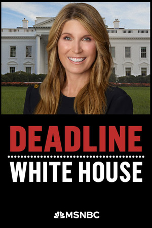 Deadline: White House