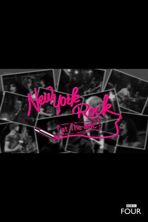 New York Rock at the BBC New York Rock at the BBC