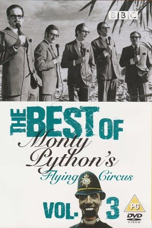 The Best of Monty Python's Flying Circus Volume 3 The Best of Monty Python's Flying Circus Volume 3