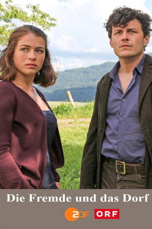 Die Fremde und das Dorf Die Fremde und das Dorf