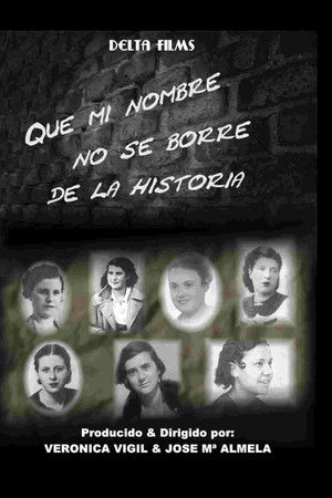 Que mi nombre no se borre de la historia Que mi nombre no se borre de la historia
