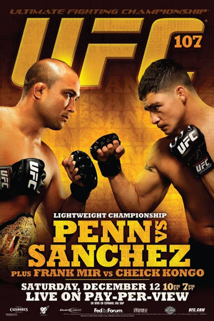 UFC 107: Penn vs. Sanchez UFC 107: Penn vs. Sanchez