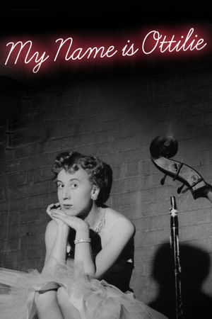 My Name is Ottilie My Name is Ottilie