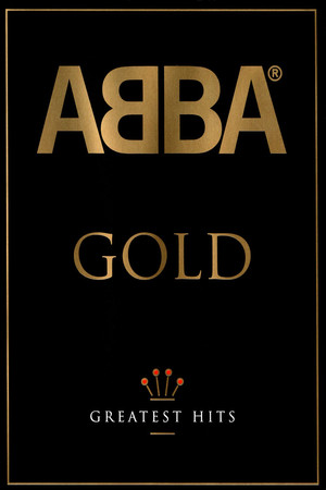 ABBA Gold: Greatest Hits ABBA Gold: Greatest Hits