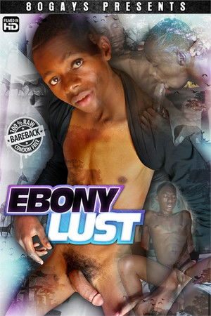 Ebony Lust Ebony Lust