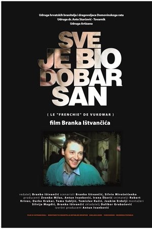 It Was All Just a Good Dream It Was All Just a Good Dream