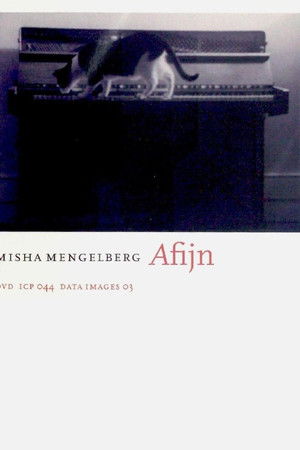 AFIJN (Misha Mengelberg) AFIJN (Misha Mengelberg)