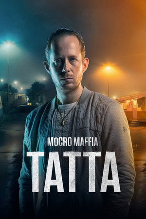 Mocro Mafia: Tatta Mocro Mafia: Tatta
