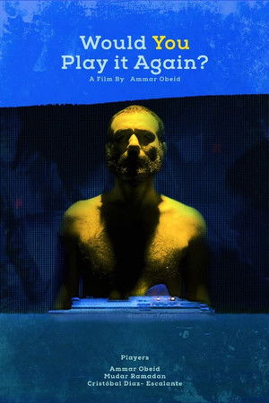 Would you play it again? Would you play it again?