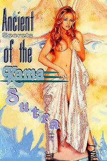 Ancient Secrets of the Kama Sutra Ancient Secrets of the Kama Sutra