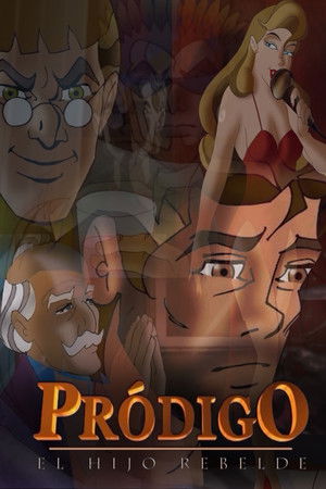 Prodigo el Hijo Rebelde Prodigo el Hijo Rebelde