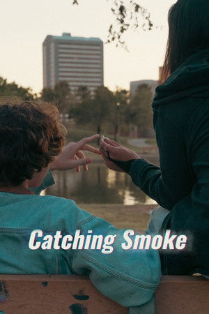 Catching Smoke Catching Smoke