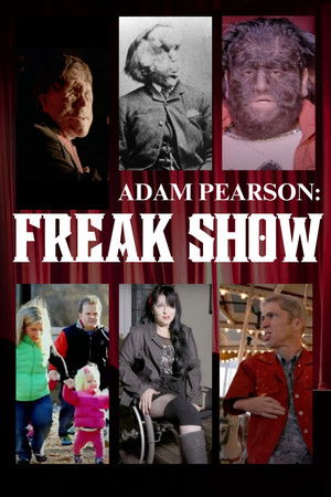 Adam Pearson: Freak Show Adam Pearson: Freak Show