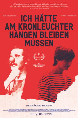 Ich hätte am Kronleuchter hängen bleiben müssen Ich hätte am Kronleuchter hängen bleiben müssen