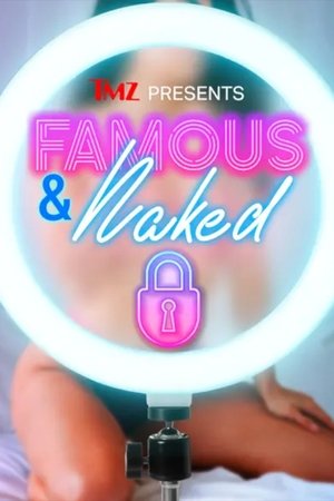 TMZ Presents | Famous & Naked TMZ Presents | Famous & Naked