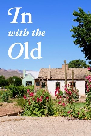 In With the Old In With the Old