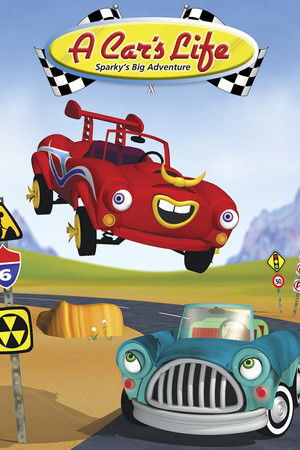 A Car's Life: Sparky's Big Adventure A Car's Life: Sparky's Big Adventure