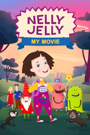 Nelly Jelly: My Movie Nelly Jelly: My Movie