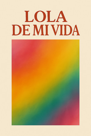 Lola of My Life Lola of My Life