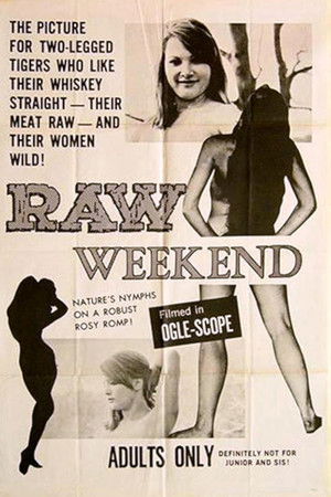 Raw Weekend Raw Weekend