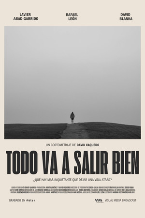 Todo va a salir bien Todo va a salir bien