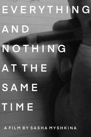 Everything and Nothing at the Same Time Everything and Nothing at the Same Time