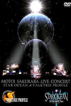 MOTOI SAKURABA LIVE CONCERT STAR OCEAN & VALKYRIE PROFILE MOTOI SAKURABA LIVE CONCERT STAR OCEAN & VALKYRIE PROFILE