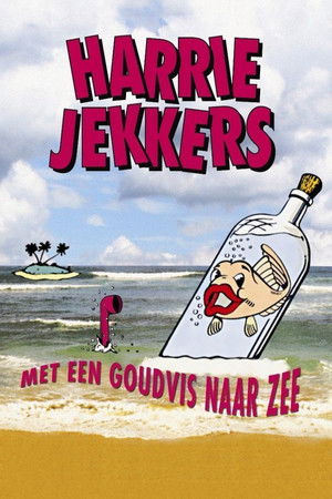 Harrie Jekkers: Met een Goudvis naar Zee Harrie Jekkers: Met een Goudvis naar Zee