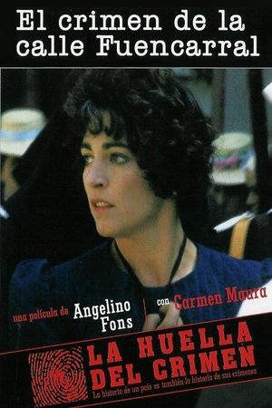 El crimen de la calle Fuencarral El crimen de la calle Fuencarral