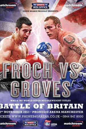 Carl Froch vs. George Groves