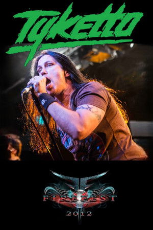 Tyketto: Live at Firefest IX Tyketto: Live at Firefest IX