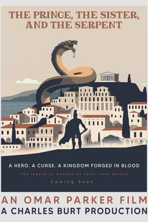 The Prince, The Sister, & the Serpent The Prince, The Sister, & the Serpent