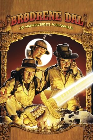 Brødrene Dal og vikingsverdets forbannelse Brødrene Dal og vikingsverdets forbannelse
