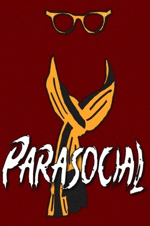 PARASOCIAL