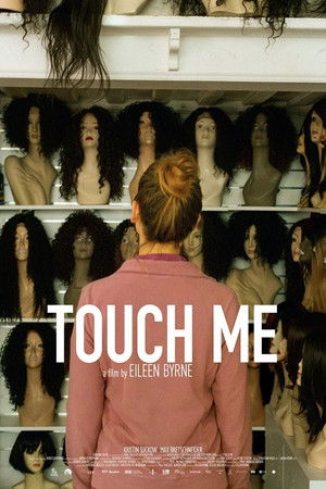 Touch Me Touch Me