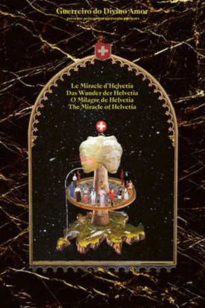 O Milagre de Helvetia O Milagre de Helvetia