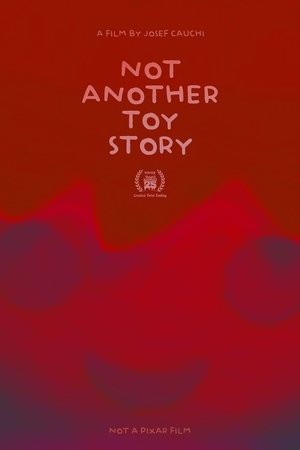 Not Another Toy Story Not Another Toy Story