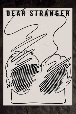 Dear Stranger Dear Stranger