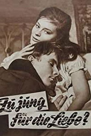 Zu jung für die Liebe?