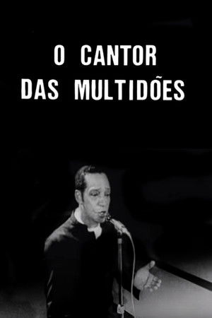 O Cantor das Multidões