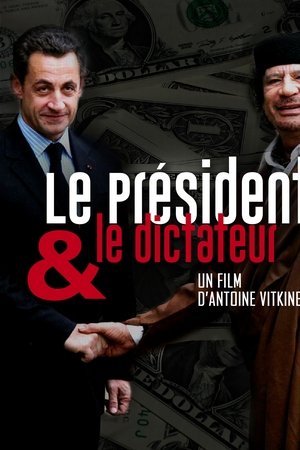 Le président et le dictateur Le président et le dictateur