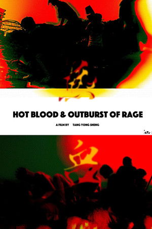Hot Blood & Outburst of Rage Hot Blood & Outburst of Rage