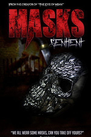 Masks: Sentient Masks: Sentient